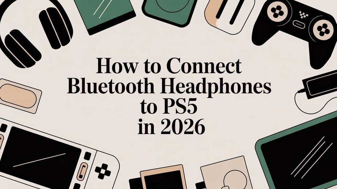 How to Connect Bluetooth Headphones to PS5 in 2026