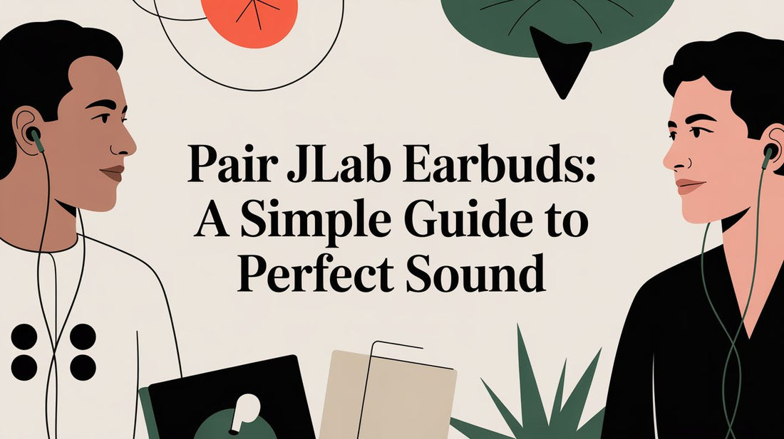 Pair JLab Earbuds A Simple Guide to Perfect Sound